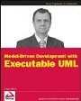 Model-Driven Development with Executable UML